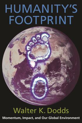 Dodds |  Humanity&#8242;s Footprint - Momentum, Impact and Our Global Environment | Buch |  Sack Fachmedien