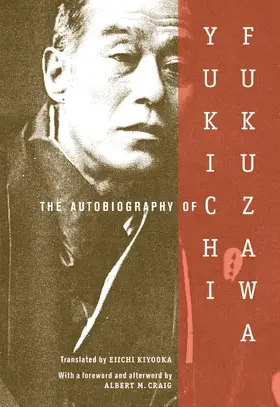 Fukuzawa |  The Autobiography of Yukichi Fukuzawa | Buch |  Sack Fachmedien