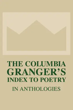 Kale |  The Columbia Granger`s Index to Poetry in Anthologies | Buch |  Sack Fachmedien