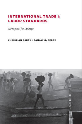 Barry / Reddy |  International Trade and Labor Standards | Buch |  Sack Fachmedien