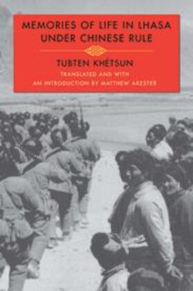 Khetsun / Khétsun |  Memories of Life in Lhasa Under Chinese Rule | Buch |  Sack Fachmedien