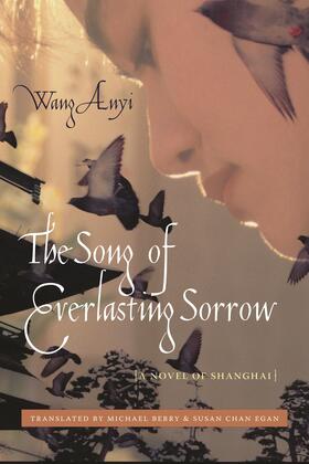 Wang |  The Song of Everlasting Sorrow | Buch |  Sack Fachmedien