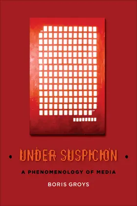 Groys |  Under Suspicion | Buch |  Sack Fachmedien