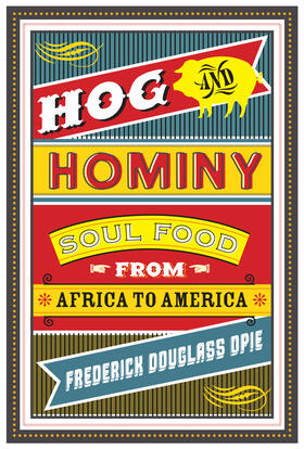 Opie |  Hog and Hominy - Soul Food from Africa to America | Buch |  Sack Fachmedien