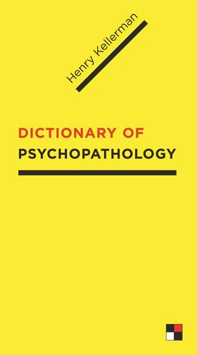 Kellerman |  The Dictionary of Psychopathology | Buch |  Sack Fachmedien