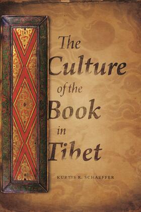 Schaeffer |  The Culture of the Book in Tibet | Buch |  Sack Fachmedien