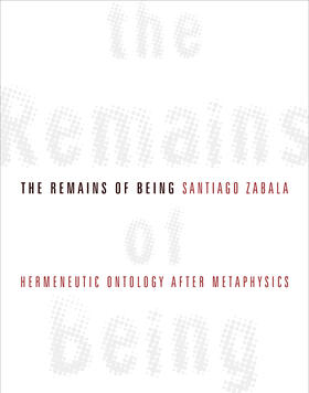 Zabala |  The Remains of Being | Buch |  Sack Fachmedien