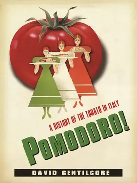 Gentilcore | Pomodoro! | Buch | 978-0-231-15206-8 | sack.de