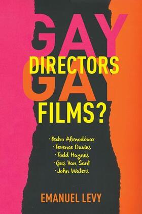 Levy |  Gay Directors, Gay Films? | Buch |  Sack Fachmedien