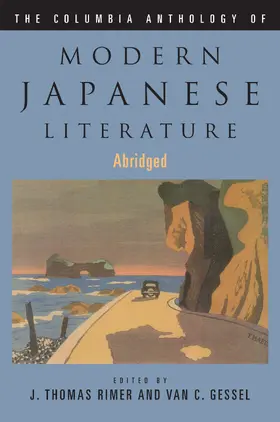 Rimer |  The Columbia Anthology of Modern Japanese Literature | Buch |  Sack Fachmedien