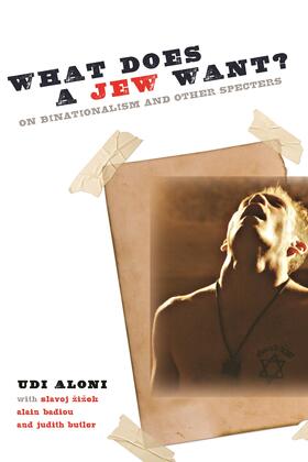 Aloni |  What Does a Jew Want? | Buch |  Sack Fachmedien