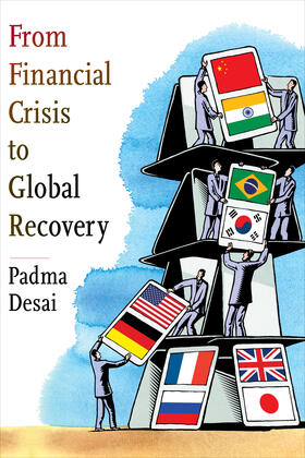 Desai |  From Financial Crisis to Global Recovery | Buch |  Sack Fachmedien