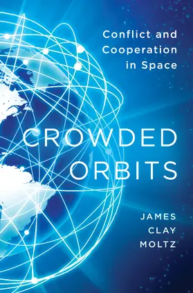 Moltz |  Crowded Orbits | Buch |  Sack Fachmedien