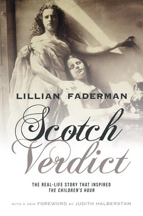 Faderman |  Scotch Verdict - The Real-Life Story that Inspired  "The Children&#8242;s Hour" | Buch |  Sack Fachmedien