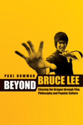 Bowman |  Beyond Bruce Lee | Buch |  Sack Fachmedien