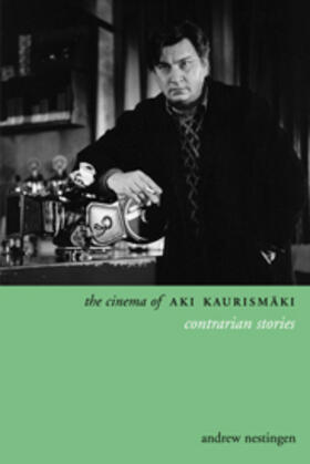 Nestingen |  The Cinema of Aki Kaurismaki | Buch |  Sack Fachmedien