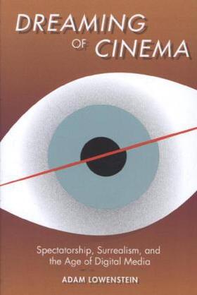 Lowenstein |  Dreaming of Cinema | Buch |  Sack Fachmedien