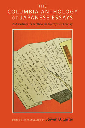 Carter |  The Columbia Anthology of Japanese Essays - Zuihitsu from the Tenth to the Twenty-First Century | Buch |  Sack Fachmedien