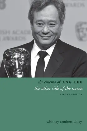 Dilley |  The Cinema of Ang Lee | Buch |  Sack Fachmedien