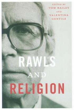 Bailey / Gentile |  Rawls and Religion | Buch |  Sack Fachmedien