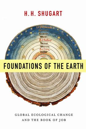 Shugart |  Foundations of the Earth - Global Ecological Change and the Book of Job | Buch |  Sack Fachmedien