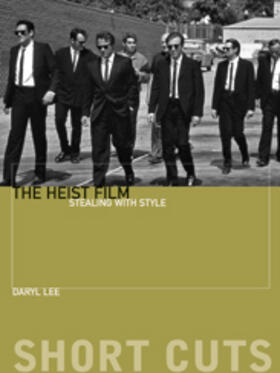 Lee |  The Heist Film | Buch |  Sack Fachmedien