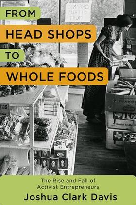 Davis |  From Head Shops to Whole Foods | Buch |  Sack Fachmedien