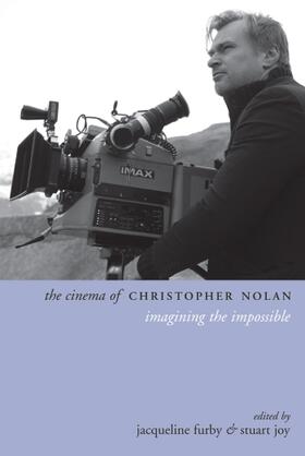 Furby / Joy |  The Cinema of Christopher Nolan | Buch |  Sack Fachmedien