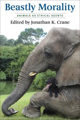 Crane |  Beastly Morality - Animals as Ethical Agents | Buch |  Sack Fachmedien