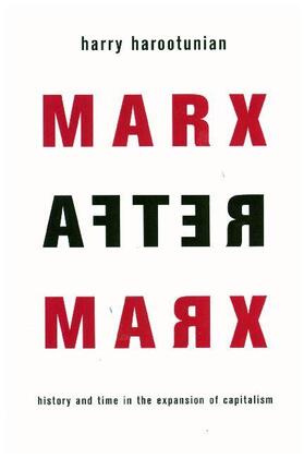 Harootunian |  Marx After Marx | Buch |  Sack Fachmedien