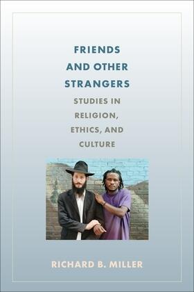 Miller |  Friends and Other Strangers | Buch |  Sack Fachmedien