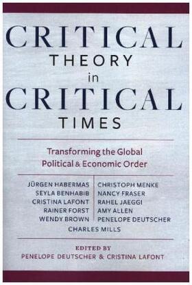 Deutscher / Lafont |  Critical Theory in Critical Times | Buch |  Sack Fachmedien