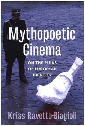 Ravetto-Biagioli |  Mythopoetic Cinema | Buch |  Sack Fachmedien