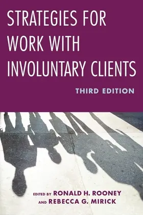 Rooney / Mirick |  Strategies for Work with Involuntary Clients | Buch |  Sack Fachmedien