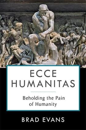 Evans |  Ecce Humanitas | Buch |  Sack Fachmedien
