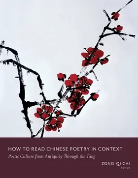 Cai |  How to Read Chinese Poetry in Context | Buch |  Sack Fachmedien