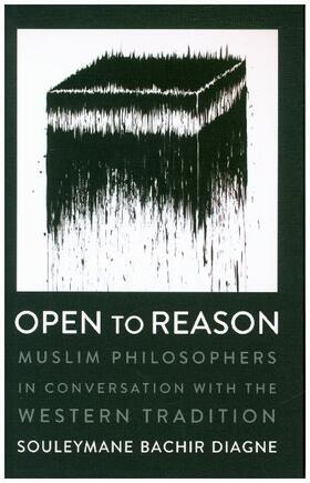 Diagne |  Open to Reason | Buch |  Sack Fachmedien