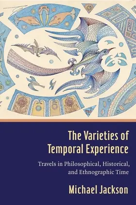 Jackson |  The Varieties of Temporal Experience | Buch |  Sack Fachmedien