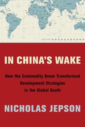 Jepson |  In China's Wake | Buch |  Sack Fachmedien