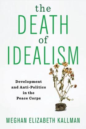 Kallman |  The Death of Idealism | Buch |  Sack Fachmedien