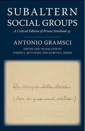 Gramsci / Buttigieg / Green |  Subaltern Social Groups | Buch |  Sack Fachmedien