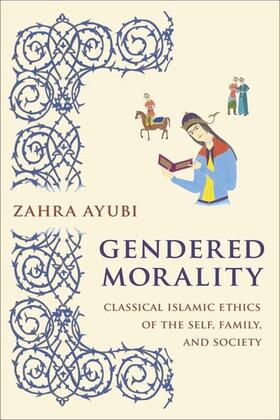 Ayubi |  Gendered Morality | Buch |  Sack Fachmedien