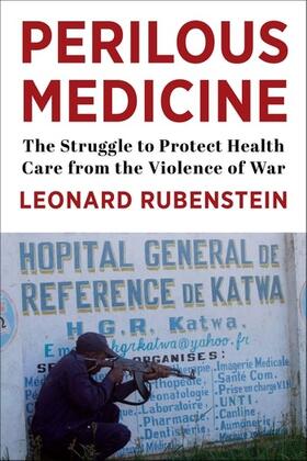 Rubenstein |  Perilous Medicine | Buch |  Sack Fachmedien