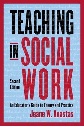 Anastas |  Teaching in Social Work | Buch |  Sack Fachmedien