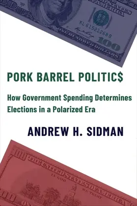 Sidman |  Pork Barrel Politics | Buch |  Sack Fachmedien