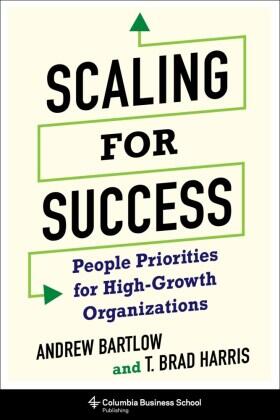 Bartlow / Harris |  Scaling for Success | Buch |  Sack Fachmedien