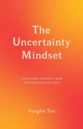 Tan |  The Uncertainty Mindset | Buch |  Sack Fachmedien