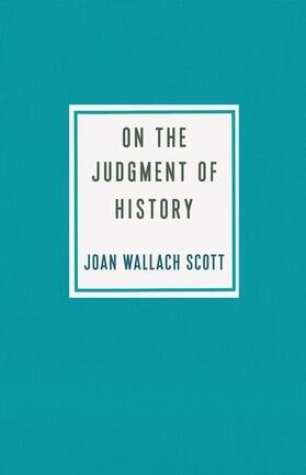 Scott |  On the Judgment of History | Buch |  Sack Fachmedien