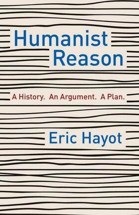 Hayot |  Humanist Reason | Buch |  Sack Fachmedien