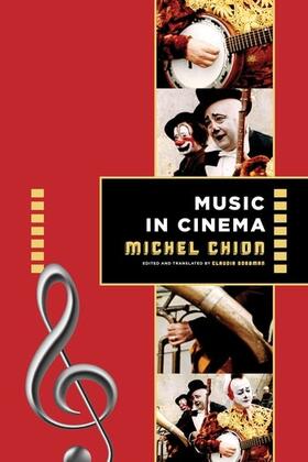 Chion |  Music in Cinema | Buch |  Sack Fachmedien